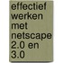 Effectief werken met Netscape 2.0 en 3.0