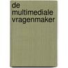 De multimediale vragenmaker door A. Stuur