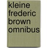 Kleine Frederic Brown omnibus by Larry Brown