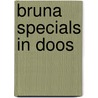 Bruna specials in doos door Onbekend