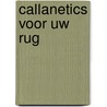 Callanetics voor uw rug door Pinckney