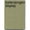 Ballenjongen display door H. Vermeegen