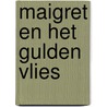 Maigret en het gulden vlies door Georges Simenon