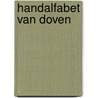 Handalfabet van doven by Janssen