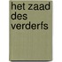 Het zaad des verderfs