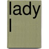 Lady L door Gary