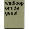 Wedloop om de geest by Targ