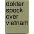 Dokter Spock over Vietnam