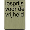 Losprijs voor de vrijheid by Simpson
