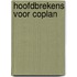 Hoofdbrekens voor coplan