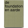 De Foundation en aarde by Isaac Asimov