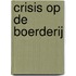 Crisis op de boerderij