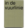 In de vuurlinie by Jackie Collins
