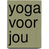 Yoga voor jou door Blok
