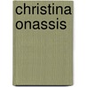 Christina Onassis door Dempster