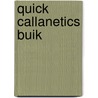Quick callanetics buik by Pinckney