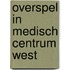 Overspel in medisch centrum west