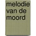 Melodie van de moord