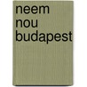 Neem nou Budapest by Schipper