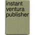 Instant ventura publisher