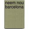 Neem nou Barcelona door Obbema
