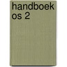 Handboek os 2 by Naomi Campbell