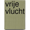 Vrije vlucht by Terman