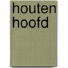 Houten hoofd by Koekoek