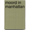 Moord in Manhattan door Chastain