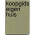 Koopgids eigen huis