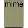 Mime by Profumo