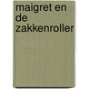 Maigret en de zakkenroller by Georges Simenon