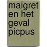 Maigret en het geval Picpus door Georges Simenon