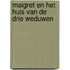 Maigret en het huis van de drie weduwen