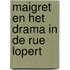 Maigret en het drama in de Rue Lopert