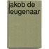 Jakob de leugenaar