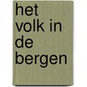 Het volk in de bergen by Turnbull