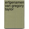 Erfgenamen van Gregory Taylor door Hoffenberg