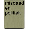 Misdaad en politiek by H.M. Enzensberger