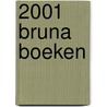 2001 Bruna boeken door Clarke