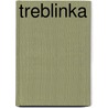 Treblinka door Rudolf Steiner