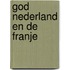 God nederland en de franje