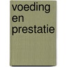 Voeding en prestatie door Dongen