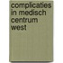 Complicaties in Medisch Centrum West