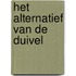 Het alternatief van de duivel