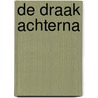 De draak achterna door Schoeters