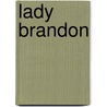 Lady Brandon by Gaskin