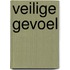 Veilige gevoel