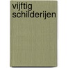 Vijftig schilderijen by Larsson
