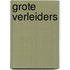 Grote verleiders